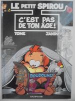Le petit Spirou "9) c’est pas de ton âge ! " E.O comme neuf
